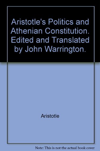 Aristotle's Politics and Athenian Constitution.... B001OUBSFG Book Cover