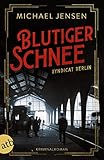  Blutiger Schnee: Syndicat Berlin (Die Brüder Sass 3)