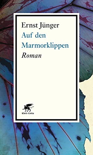 Auf Den Marmorklippen Roman Ebook Junger Ernst Junger Ernst Amazon De Kindle Shop