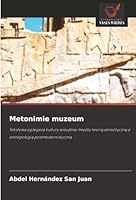 Metonimie muzeum (Polish Edition) 6209022642 Book Cover