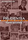 tres prudente en anglais  Prudentia: Parte seconda