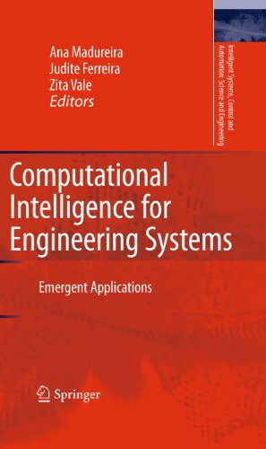 Computational Intelligence for Engineering Systems: Emergent Applications: 46 (Intelligent Systems, Control and Automation: Science and Engineering) view 2