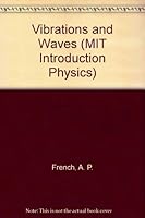 Vibrations and Waves (MIT Introduction Physics) 0177610786 Book Cover