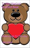 TJ The Magical Stuffed Bear: Millie Goes To The Zoo (English Edition)