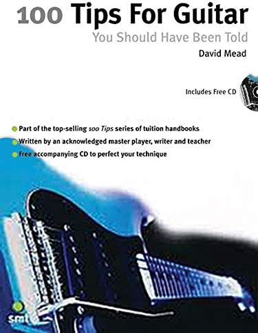 100 Guitar Tips You Should Have Been Told