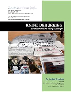 Knife Deburring 6th edition: Science behind the lasting razor edge