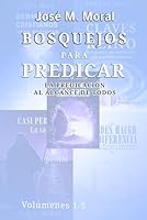 Bosquejos para predicar: La predicación al alcance de todos (Spanish Edition) B0GYPXRZQL Book Cover