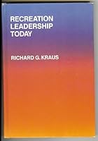 Recreation Leadership Today 0673181405 Book Cover