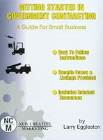 Getting Started in Government Contracting: A Guide for Small Business 0965897192 Book Cover
