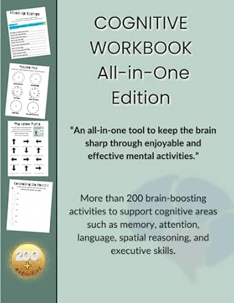 Cognitive Workbook All-in-One Edition: Mental Stimulation Exercises for Adults, Older Adults, Caregivers, and People with Mild Cognitive Challenges