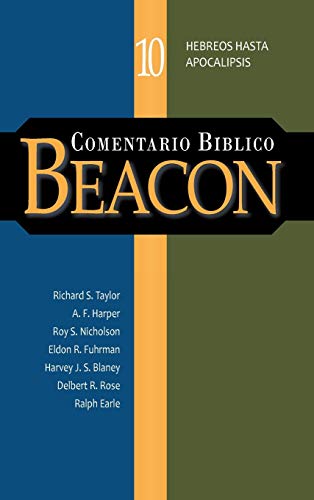 Comentario Biblico Beacon Tomo 10 (Spanish Edition)