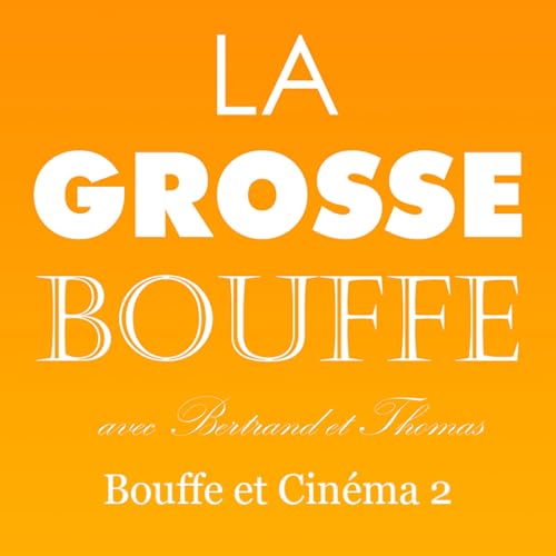 Bouffe et Cin&eacute;ma 2