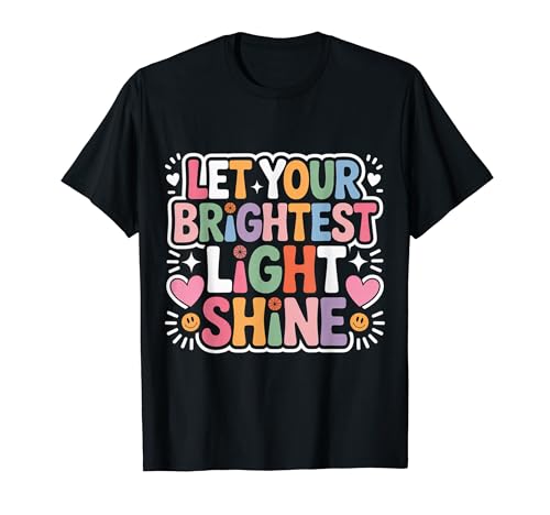 Let Your Brightest Light Shine ���`�x�[�V�������}�C���_�[ - T�V���c