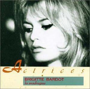 BRIGITTE BARDOT - La Madrague - CD