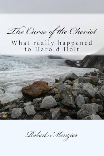 The Curse of the Cheviot: What really happened to Harold Holt?