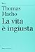 Produktbild La vita è ingiusta