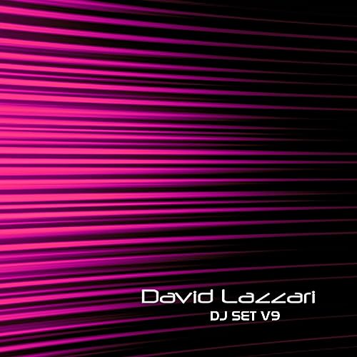 David Lazzari V9 (DJ Set) ♫♫♫