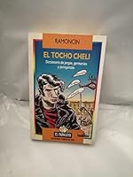 El tocho cheli 8478803262 Book Cover