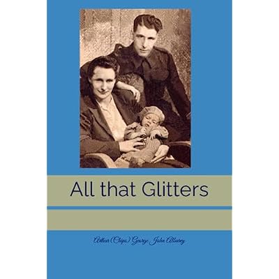 All that Glitters