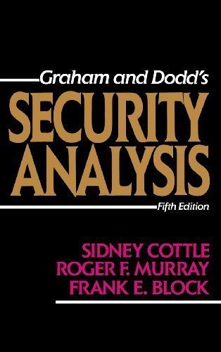 Security Analysis 5th (fifth) Edition by Cottle, Sidney, Murray, Roger, Block, Frank published by McGraw-Hill (1988) Hardcover