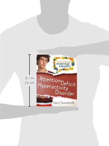 Attention Deficit Hyperactivity Disorder (Understanding Mental Health) #TOP1