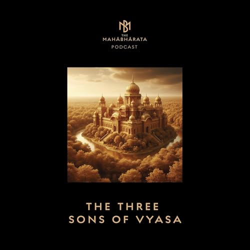 57. The Three Sons of Vyasa