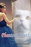 The Phantom Sleuth: A Fantasy About Cats