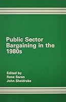 Public Sector Bargaining in the 1980s 056605597X Book Cover
