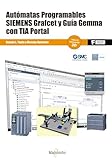 automate programmable Óptimo para leer Autómatas programables SIEMENS Grafcet y Guía Gemma con TIA Portal (MARCOMBO FORMACIÓN)