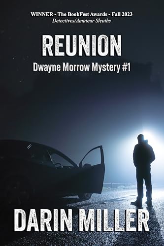 Cover of Reunion: Dwayne Morrow Mystery #1 (Dwayne Morrow Mysteries)