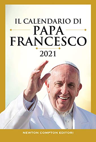 CALENDARIO PAPA FRANCESCO 2021