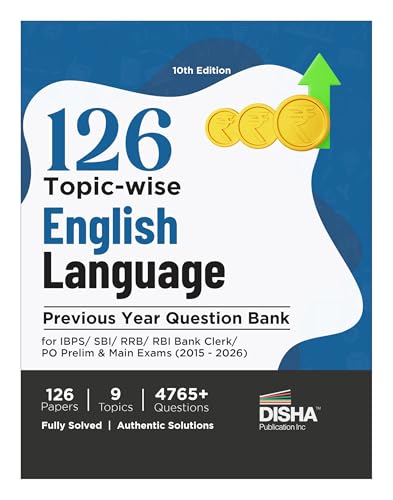 Image of Disha 126 Topic-wise English Language Previous Year Question Bank for IBPS / SBI / RRB / RBI Bank Clerk / PO Prelim & Main Exams (2010 - 2026) 10th Edition | 100% Solved General English PYQs