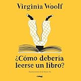 ¿Cómo debería leerse un libro? (ALBUMES ILUSTRADOS)