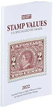 Paperback 2022 Scott Stamp Values U.S. Specialized by Grade: 2022 Scott Stamp Values U.S. Specialized by Grade Book