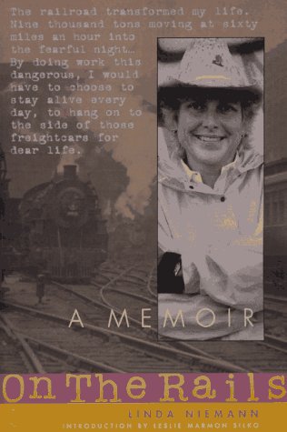 On the Rails: A Woman's Journey