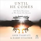 Until He Comes: 365 Daily Devotions as We Await His Return