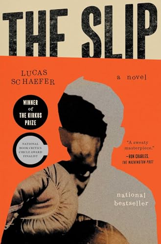 The Slip: A Novel