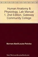 Human Anatomy & Physiology, Lab Manual 1, 2nd Edition, Gateway Community College 0536493928 Book Cover