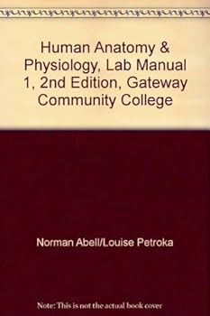 Human Anatomy & Physiology, Lab Manual 1, 2nd Edition, Gateway Community College