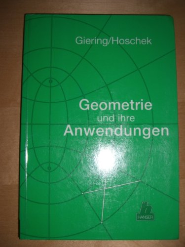 Geometrie und ihre Anwendungen