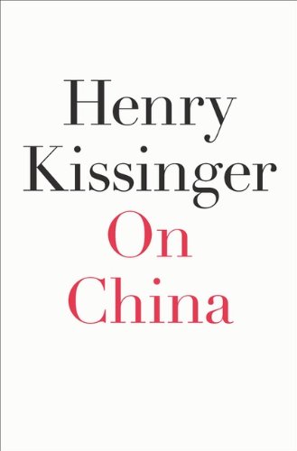 On China Kissinger, Henry