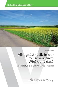 Paperback Alltagsästhetik in der Zwischenstadt (Wie) geht das? [German] Book