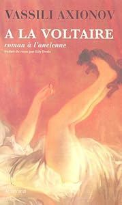 A la Voltaire : Roman à l'ancienne