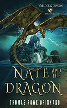 Paperback Nate And The Dragon (Warlock and Dragon) Book