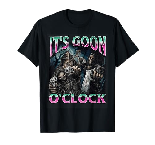 Gooning O'clock Funny Hard Skeleton Meme Bootleg T-Shirt