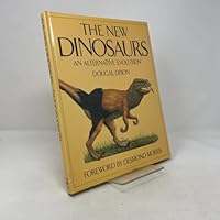 The New Dinosaurs: An Alternative Evolution 0881623016 Book Cover