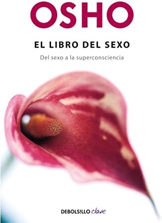 El libro del sexo / Sex Matters (Debolsillo Clave) (Spanish Edition)