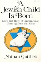 A Jewish Child Is Born 0819700177 Book Cover