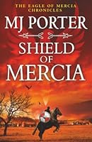Shield of Mercia 1836175167 Book Cover