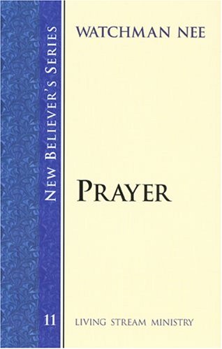 New Believer's Series: Prayer